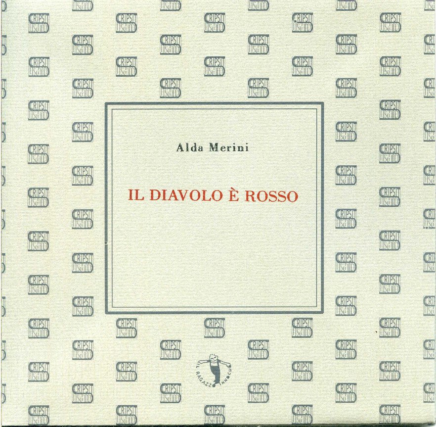 Alda Merini, Il diavolo è rosso, primo libro della collana «Scripsit sculpsit»